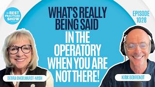 1028: What's Really Being Said In the Operatory When You Are Not There! - Debra Engelhardt-Nash