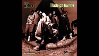 The Roots - It Just Don't Stop (Prod. by Kelo) (1996)
