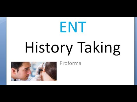 ENT History Taking Case Discussion Examination Presentation Clinical Practical Proforma Pattern