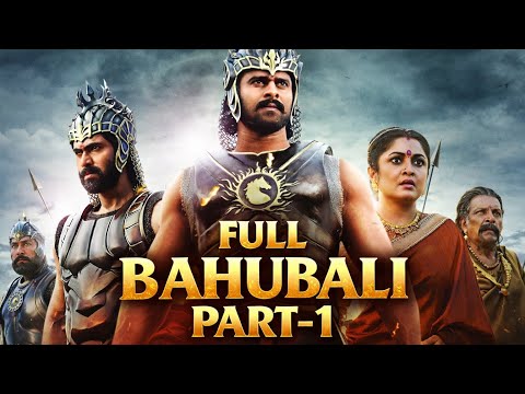 Full Bahubali Movie in Hd Quality,  Bahubali movie part-1 