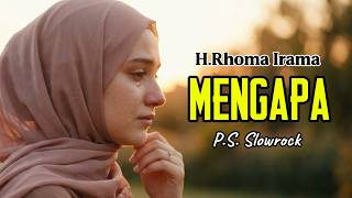 Download lagu Mengapa - Rhoma Irama (Cover Slow Rock) | Lagu Dangdut Lawas Penuh Kenangan & Sedih #cover #music mp3