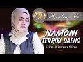 Lagu Bugis Viral NAMONI TERRIKI DAENG Cipt Firman Sima Voc Hj Irma Cs