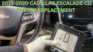 2015-2020 Cadillac Escalade CD player replacement