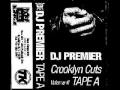 DJ PREMIER CROOKLYN CUTS TAPE A De La Soul Stakes Is High WMV