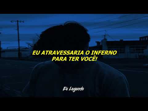 Our Last Night, Sam Tinnesz - Hell To Have You (Legendado/Tradução)