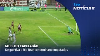 Capixabão 2026: Desportiva e Rio Branco terminam empatados
