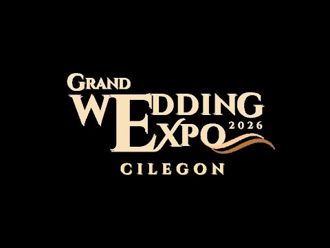 GRAND WEDDING EXPO CILEGON 2026