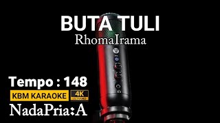 Download lagu BUTA TULI KARAOKE DANGDUT - KARAOKE RHOMA IRAMA mp3