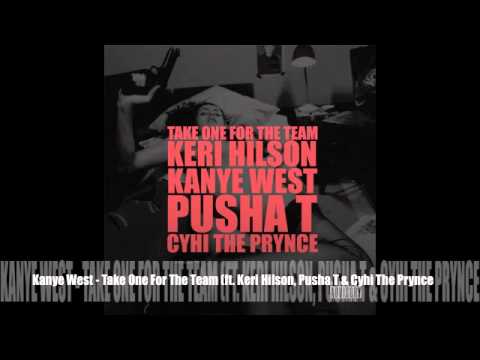 Kanye West - Take One For The Team (ft. Keri Hilson, Pusha T & Cyhi The Prynce)