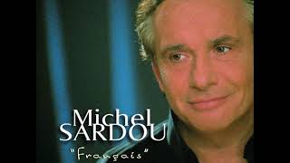 Michel Sardou - Pense à l'Italie