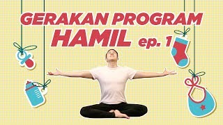 Download lagu GERAKAN UNTUK PROGRAM HAMIL EPISODE 1 - Yoga With Penyogastar mp3