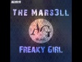 The Mars3ll - Freaky Girl (Original Mix) Club House ...