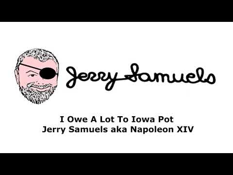 Video thumbnail for I Owe a Lot to Iowa Pot (The Second Coming version)