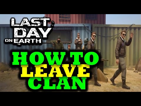 „Wie man einen Clan verlässt“ – für das kommende Update 1.43 💥 – Last Day On Earth