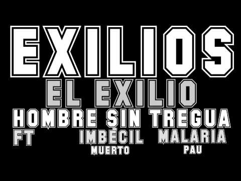 EXILIOS - EL EXILIO 