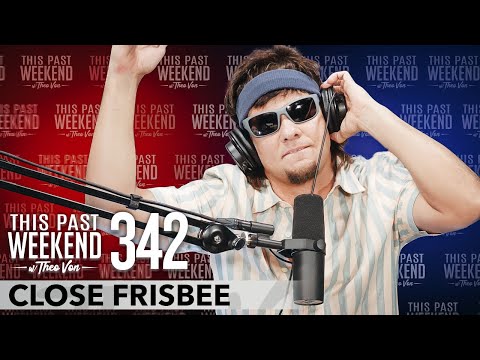 Close Frisbee | This Past Weekend w/ Theo Von #342 video thumbnail