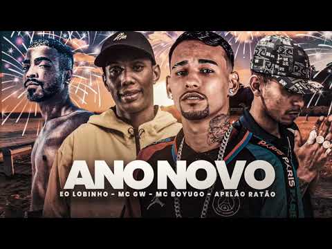 ANO NOVO/ 25 É NATAL 31 É ANO NOVO - MC BOYUGO, APELÃO RATÃO, ÉO LOBINHO, GW. REMIX BREGA FUNK 2022
