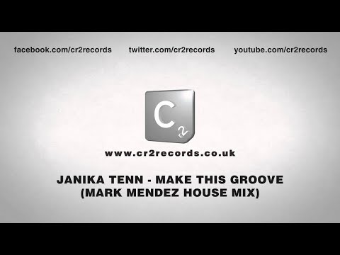 Janika Tenn - Make This Groove (Mark Mendez House Mix)