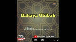 Download lagu Bahaya Ghibah | Jeda Rodja Tv | Visual by Firqotun Najiyah   mp3