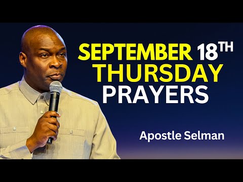 SEPTEMBER 18th 2025 Start With This Prayer | Apostle Joshua Selman