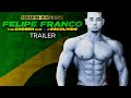 Felipe Franco: The Chosen One - Official Release Trailer (HD) | Bodybuilding Documentary