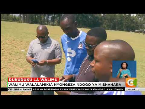 Walimu walaumu nyongeza ya mishahara: TSC yapingwa kwa ahadi za uongo