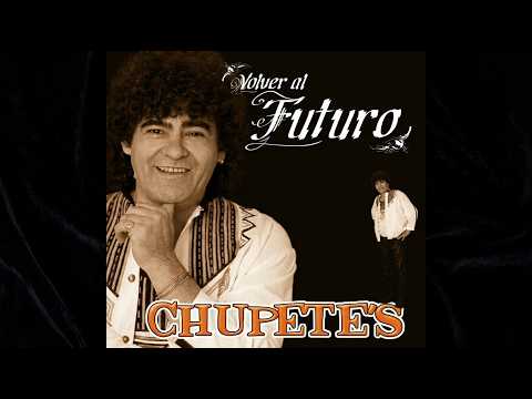 Chupete's - Volver al futuro  (2006)