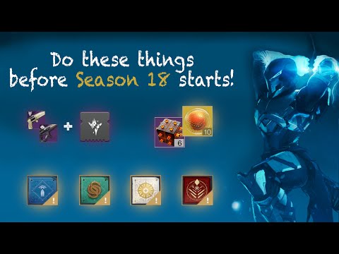 Everything you NEED to prepare before Season 18 - Destiny 2 Season of the Haunted