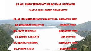 Download lagu 6 LAGU VIDEO CLIP TERDASYAT ENAK DIDENGAR//KARYA GUN LABERO SIMARMATA// MUSIK VIDEO mp3 Download lagu 6 LAGU VIDEO CLIP TERDASYAT ENAK DIDENGAR//KARYA GUN LABERO SIMARMATA// MUSIK VIDEO mp3