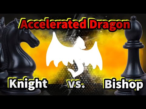 Accelerated Dragon | Knight vs. Bishop Example with NM Bryan Tillis