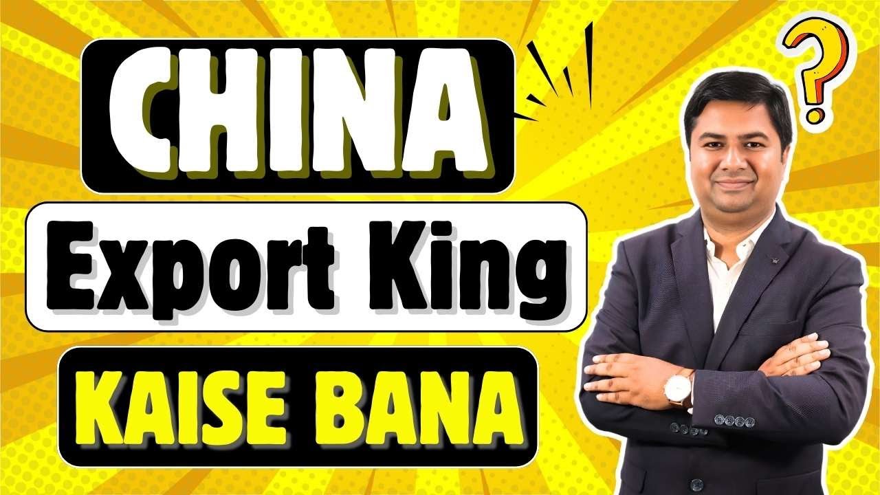 How China became world’s largest exporter | china import export business | China’s export growth