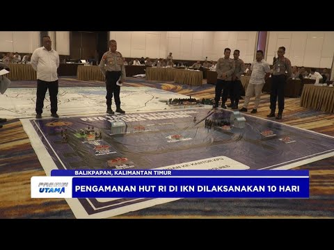POLDA KALTIM GELAR TFG AMANKAN HUT RI DI IKN