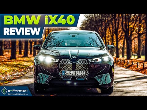 BMW iX40 | Testfahrt | Verbrauch | Reichweite | Technik |