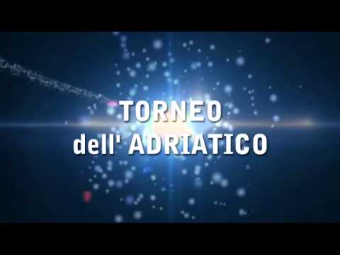 TORNEO DELL' ADRIATICO 2013