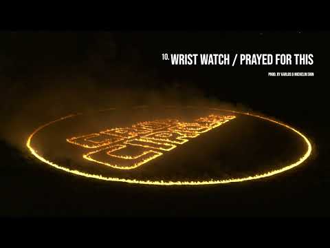 Video thumbnail for Wrist Watch / Prayed For This