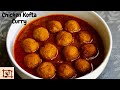 Chicken Kofta Chicken Kofta Curry Kofta Curry