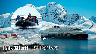 10 Days Exploring Antarctica on an Expedition Cruise | Ship Shape | Daily Mail