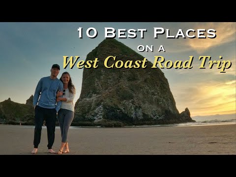 10 Must-Visit Places on a West Coast Road Trip | USA
