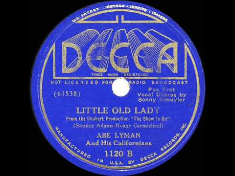 1937 HITS ARCHIVE: Little Old Lady - Abe Lyman (Sonny Schuyler, vocal)