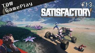 ベルトコンベアのその先へ『Satisfactory』#13 - TOW gameplay