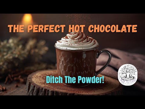 How To Make The BEST Hot Chocolate of Your Life (The Real Chocolate Secret!)