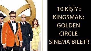 10 Kişiye Kingsman 2 Film Bileti Hediye!