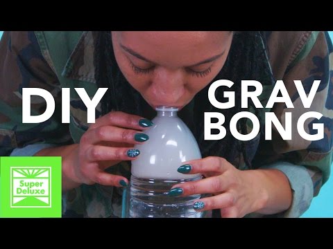D.I.Y. Gravity Bong | Tatered