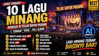 Download lagu 10 Newest Minang Songs 2026 | Full AI Concert Album Teluk Bayur Padang (Viral) mp3