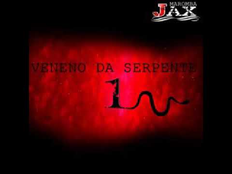 Veneno da Serpente 1- Jax Maromba