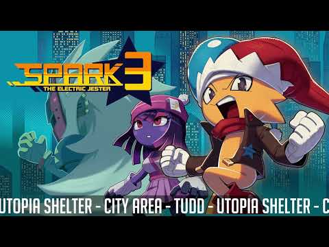 Utopia Shelter - City Area - Spark 3 OST