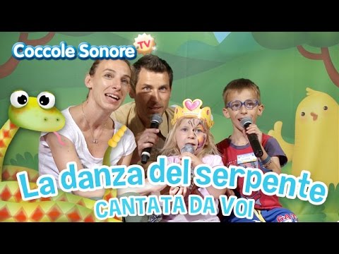 La danza del serpente - Cantata dalle famiglie italiane - Canzoni per bambini di Coccole Sonore