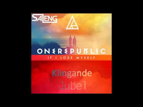 If I Lose Myself VS. Jubel - One Republic VS. Klingande (Saleng Mashup)