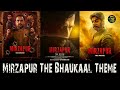 Mirzapur The Bhaukaal Theme - Mirzapur The Movie 2026 - John Stewart Eduri