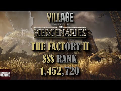 RE8 Mercenaries - The Factory II - SSS Rank - 1,452,720